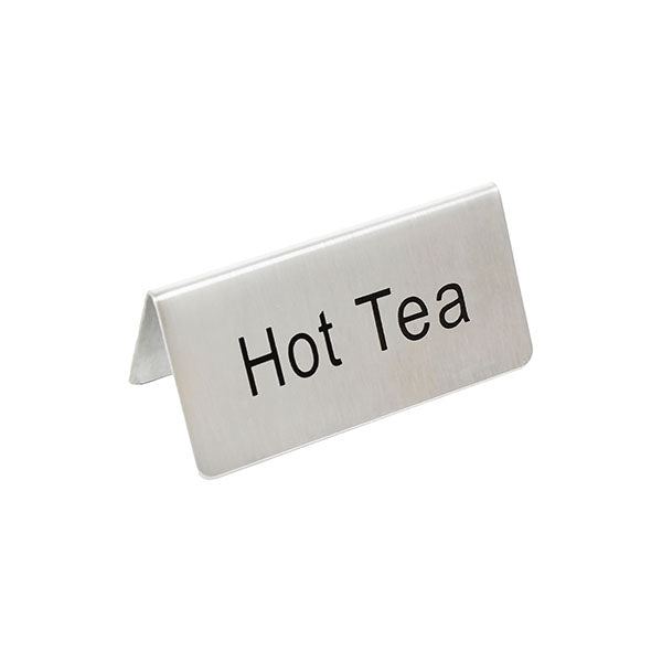 Thunder Group SLTS3152 Stainless Steel Hot Tea Table Tent Sign, 3" x 1 1/2" x 1 3/8"
