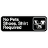 Royal Industries (ROY 394523) No Pets, Shoes, Shirt Required, 3" x 9" Sign