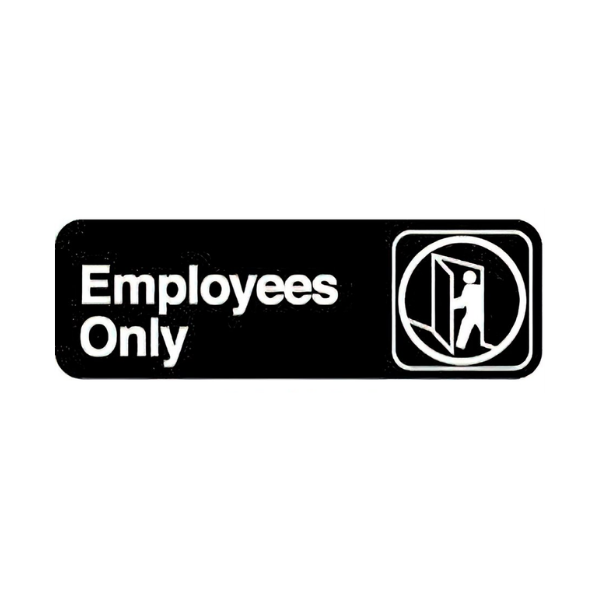 Royal Industries (ROY 394506) Employees Only, 3" x 9" Sign